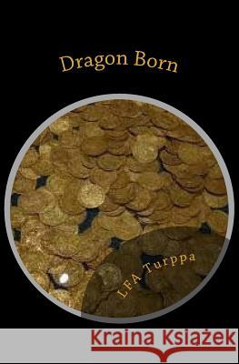 Dragon Born L. F. a. Turppa 9781511858342 Createspace - książka