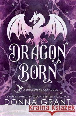 Dragon Born Donna Grant 9781958353295 DL Grant, LLC - książka