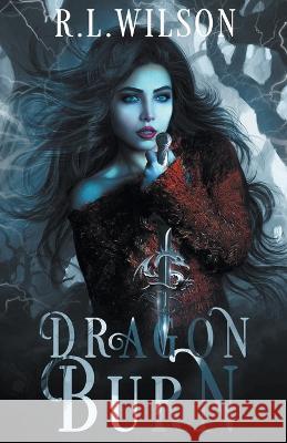 Dragon Burn R L Wilson 9798201282462 R.L.Wilson - książka