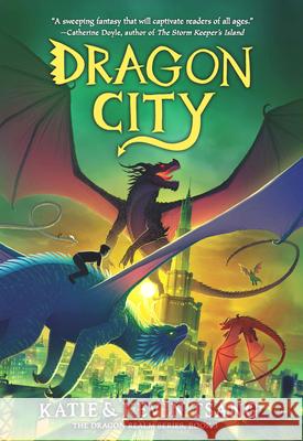 Dragon City: Volume 3 Tsang, Katie 9781454936008 Sterling Children's Books - książka