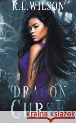 Dragon Curse R L Wilson 9798201866808 R.L.Wilson - książka