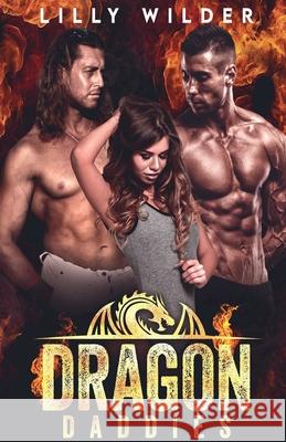 Dragon Daddies Lilly Wilder 9798227835123 Lilly Wilder - książka