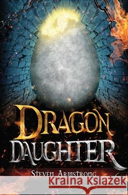 Dragon Daughter Steven Armstrong 9781636495750 Atmosphere Press - książka