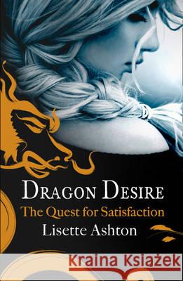 Dragon Desire Lisette Ashton 9780007553280 Mischief Music - książka