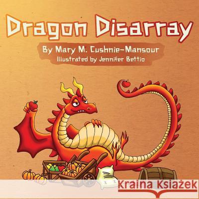 Dragon Disarray Jennifer Bettio Kate Pellerin Terry Davis 9781989027127 Cavern of Dreams Publishing - książka