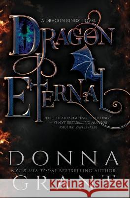 Dragon Eternal Donna Grant 9781958353028 DL Grant, LLC - książka