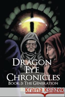 Dragon Eye Chronicles Book 3 Ross Haines 9781957054155 Global Summit House - książka