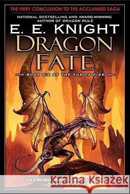 Dragon Fate E. E. Knight 9780451463562 Roc - książka