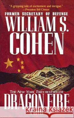 Dragon Fire William S. Cohen 9780765394040 St. Martins Press-3pl - książka