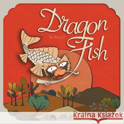 Dragon Fish Van Dang 9781493146307 Xlibris Corporation - książka