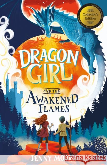 Dragon Girl and the Awakened Flames: Collector's Edition Jenny Moore 9781835110850 Maverick Arts Publishing - książka