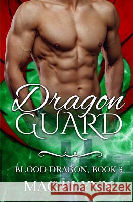 Dragon Guard: Blood Dragon Book 3 Mac Flynn 9781797493596 Independently Published - książka