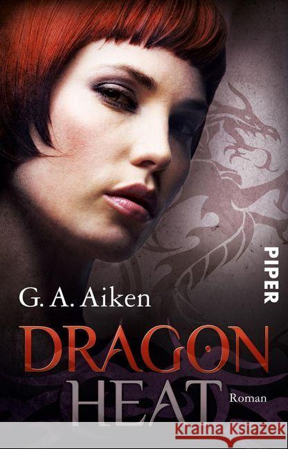 Dragon Heat : Roman Aiken, G. A. 9783492281485 Piper - książka
