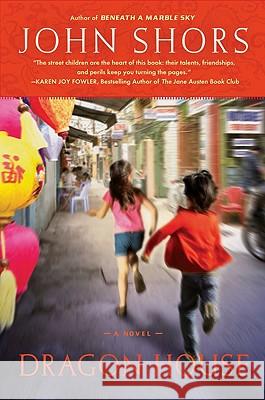 Dragon House John Shors 9780451227850 New American Library - książka