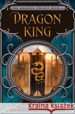 Dragon King Peter Rogers Stark 9781493567058 Createspace Independent Publishing Platform - książka