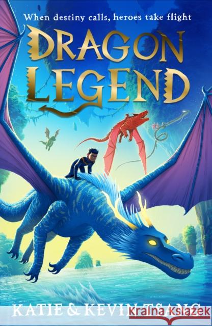 Dragon Legend Kevin Tsang 9781471193095 Simon & Schuster Ltd - książka