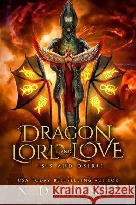 Dragon Lore and Love: Isis and Osiris N D Jones, Covers by Christian, Phu Thieu 9781732556720 Kuumba Publishing - książka