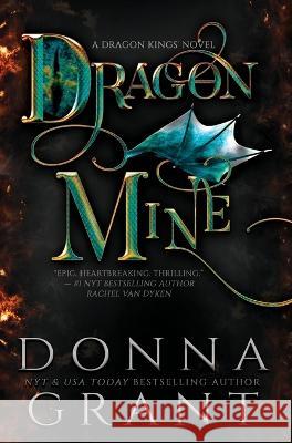 Dragon Mine Donna Grant   9781958353035 DL Grant, LLC - książka