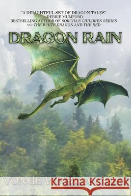 Dragon Rain Vonnie Winslow Crist 9781737132011 Mocha Memoirs Press - książka