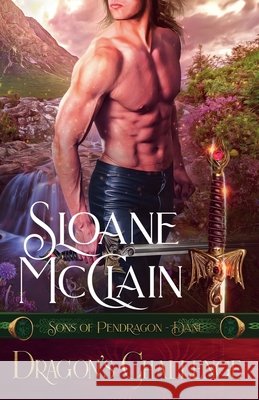 Dragon's Challenge Sloane McClain 9781386444015 Sloane McClain - książka