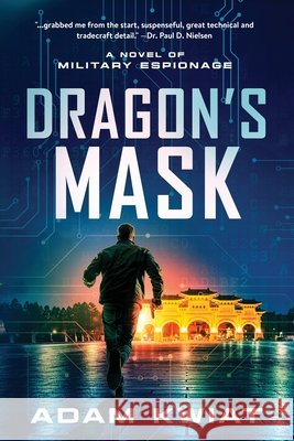 Dragon's Mask Adam Kwiat 9781964007342 Ten Hut Media - książka