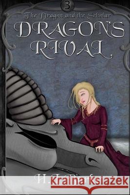 Dragon's Rival H. L. Burke Jennifer White 9781500289690 Createspace - książka