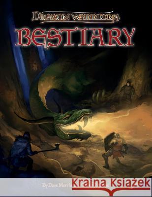 Dragon Warriors Bestiary: Monsters of Myth for the Lands of Legend Dave Morris Olive Johnson Ian Sturrock 9781517120283 Createspace Independent Publishing Platform - książka