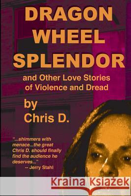 Dragon Wheel Splendor Chris D 9780615869322 Poison Fang Books - książka