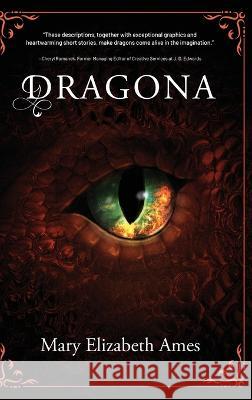 Dragona Mary Elizabeth Ames   9798888240656 Koehler Books - książka