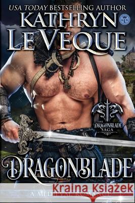 Dragonblade: Book 1 in the Dragonblade Trilogy Kathryn L 9781494229597 Createspace - książka