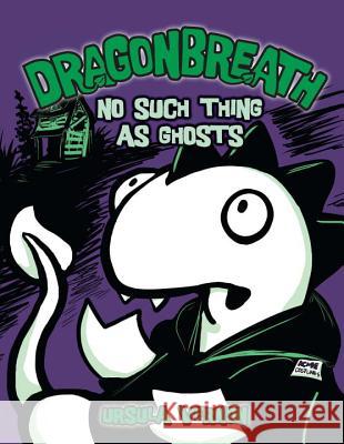 Dragonbreath #5: No Such Thing as Ghosts Ursula Vernon 9780803735279 Dial Books - książka