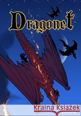 Dragonet Frank Gunter 9781479153534 Createspace - książka