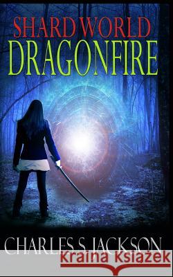 Dragonfire Charles S. Jackson 9780987248893 Darren Lethaby - książka