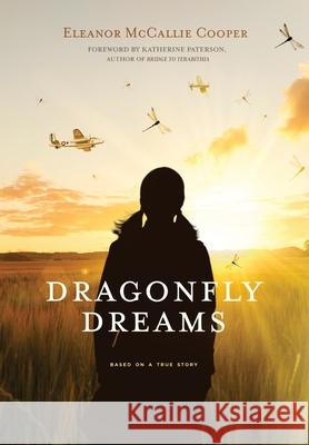 Dragonfly Dreams Eleanor McCallie Cooper 9781646634231 Koehler Books - książka