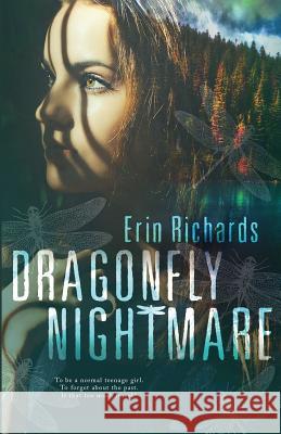Dragonfly Nightmare Erin Richards 9781943800056 Midnight Muse Publishing - książka