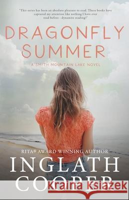Dragonfly Summer: Book Two - Smith Mountain Lake Series Inglath Cooper 9781530323722 Createspace Independent Publishing Platform - książka