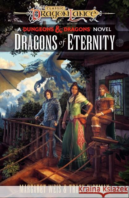 Dragonlance: Dragons of Eternity: (Dungeons & Dragons) Tracy Hickman 9781529101782 Random House - książka