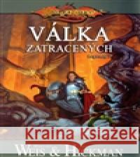 DragonLance: Legendy 2 - Válka zatracených Margaret Weis 9788073980948 Fantom Print - książka