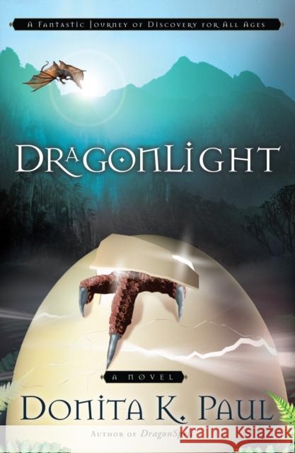 DragonLight Donita K. Paul 9781400073788 Waterbrook Press - książka