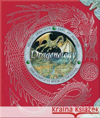 Dragonology: The Complete Book of Dragons Ernest Drake Helen Ward Wayne Anderson 9780763623296 Candlewick Press (MA) - książka