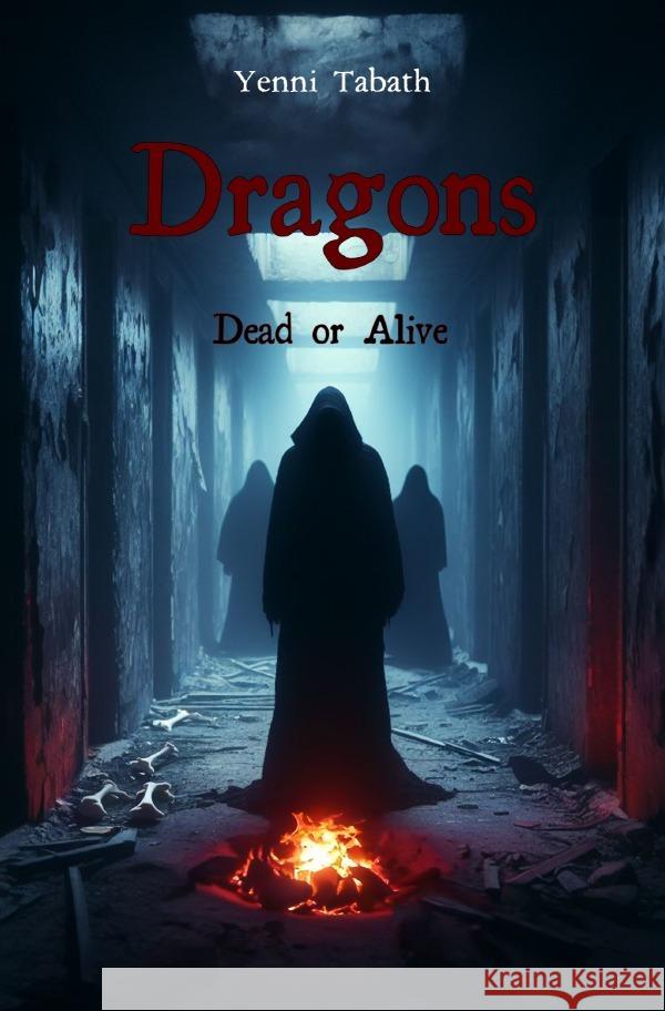 Dragons Dead or Alive Tabath, Yenni 9783819085291 epubli - książka