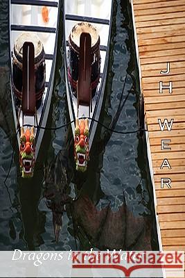 Dragons in the Water Jack Wear 9781612350622 Melange Books, LLC - książka
