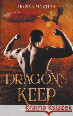 Dragon's Keep Jessica Marting 9781989780121 Shadow Press - książka