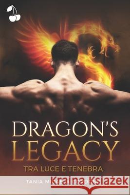 Dragon's Legacy: Tra luce e tenebra Cherry Publishing Tania Micaela Cordone 9781801161756 Nielsen - książka