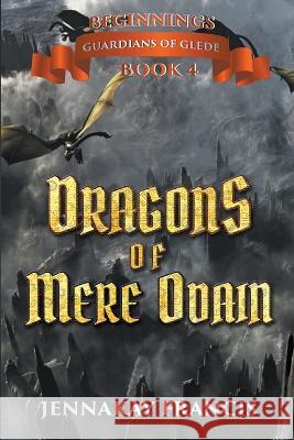 Dragons of Mere Odain Jennakay Francis   9798201460013 Writers Exchange E-Publishing - książka