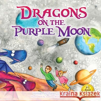 Dragons on the Purple Moon Peter G. Martin 9781737305316 Storybook Story Publishing - książka