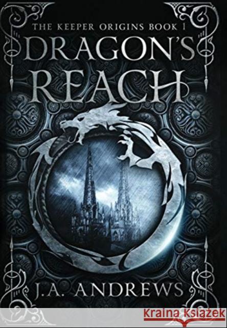 Dragon's Reach J. a. Andrews 9781736232606 JA Andrews - książka