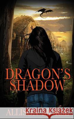 Dragon's Shadow Allison Morse 9781509222384 Wild Rose Press - książka