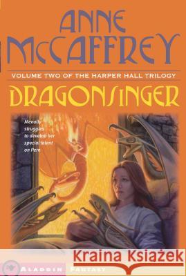 Dragonsinger Anne McCaffrey 9780689860072 Aladdin Paperbacks - książka