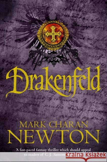 Drakenfeld Mark Charan Newton 9781447219293 Tor Books - książka